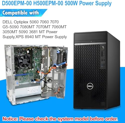 Upgraded D500EPM-00 H500EPM-00 500W Power Supply DPS-500EM-00 PSU Compatible with Dell Optiplex 3050MT 7080MT 7070MT 7060MT 5090 3681 MT G5-5090 5060 XPS 8940 MT 5K7J8 Y7R0X H500EPM-00 Power Supply