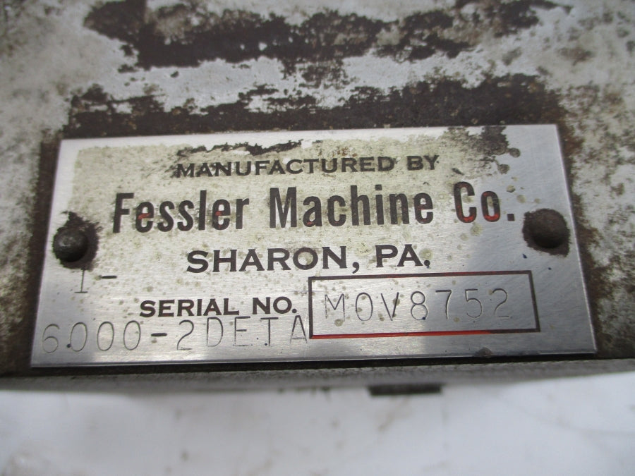FESSLER MACHINE 6000-2DETA UNMP